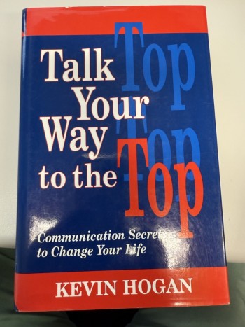 Talk Your Way To The Top