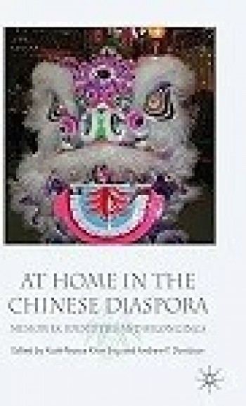 At Home in the Chinese Diaspora