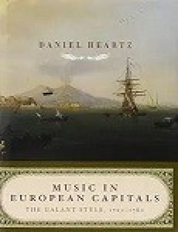 Music in European Capitals: The Galant Style, 1720