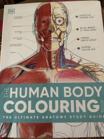 The Human Body Colouring Book: The Ultimate Anatom