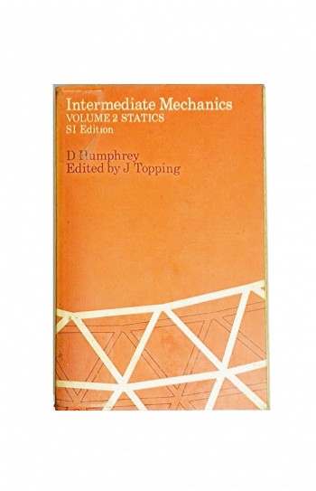 Intermediate Mechanics Volume 2 Statics SI Edition