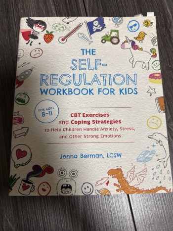 The Self-regulation Workbook for Kids