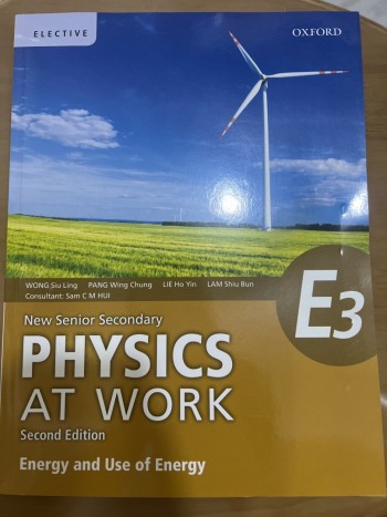 Physics At Work E3 Energy and Use of Energy