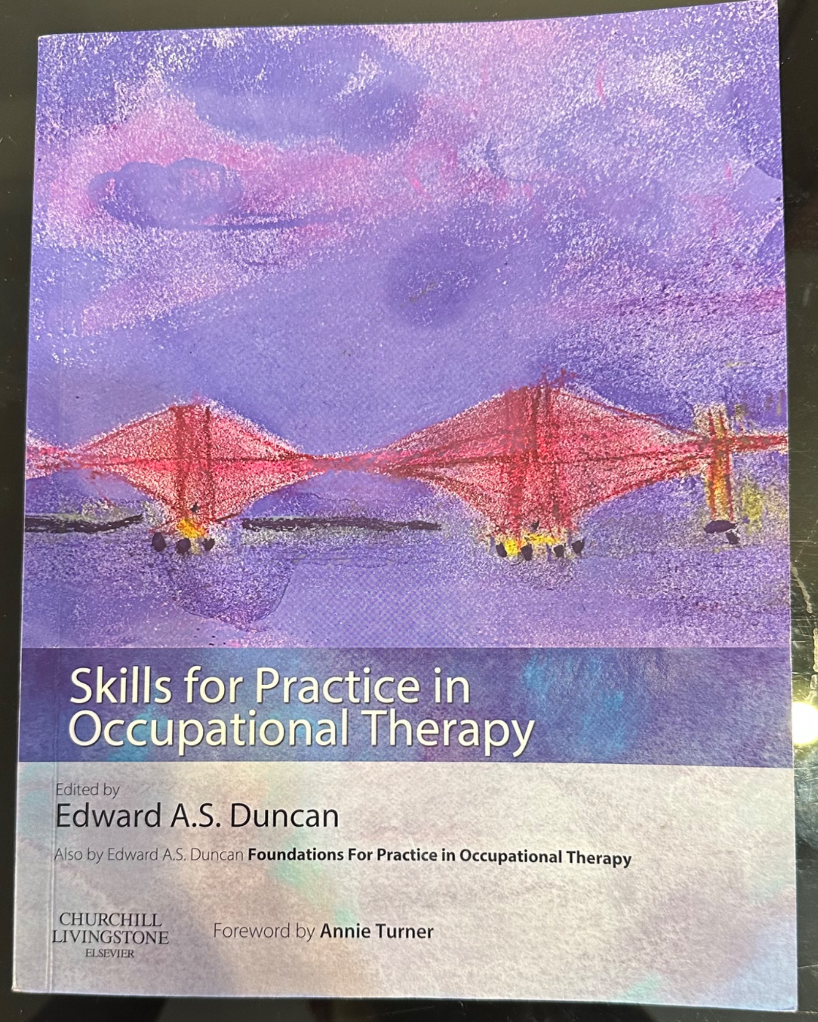 Skills for Practice in Occupational Therapy