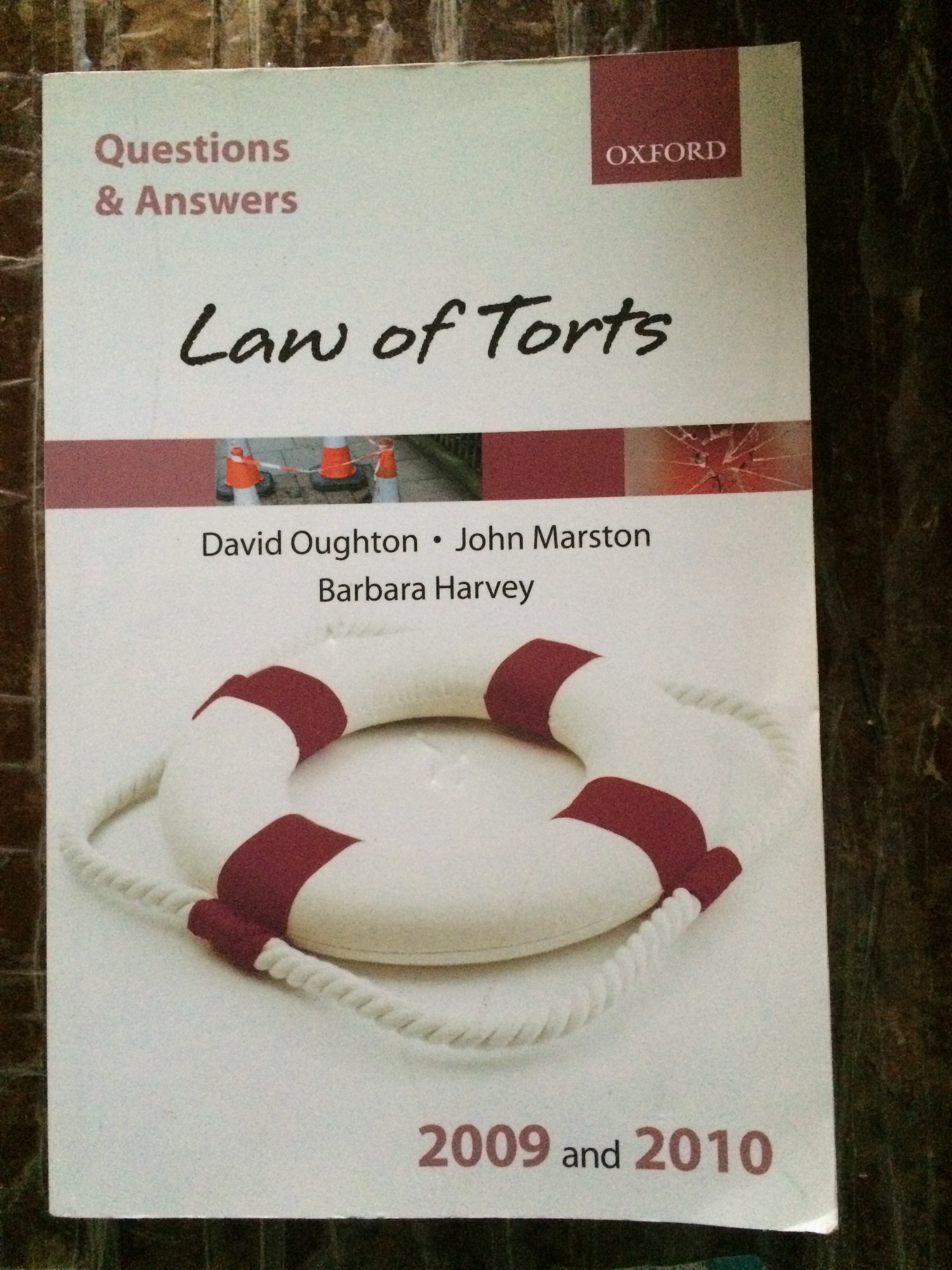 Law of Torts 2009 and 2010