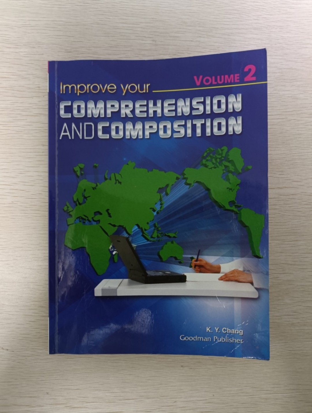 Improve your comprehension and composition ( Volume 2 ) ( 附有答案 )
