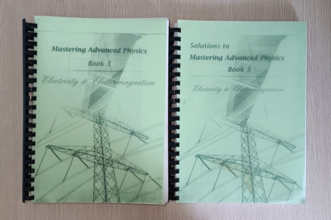 Mastering Advanced Physics - Electricity & Electromagnetism ( Book 3 ) & Solutions to Mastering Advanced Physics - Electricity & Electromagnetism ( Book 3 ) ( 合共 2 本 )