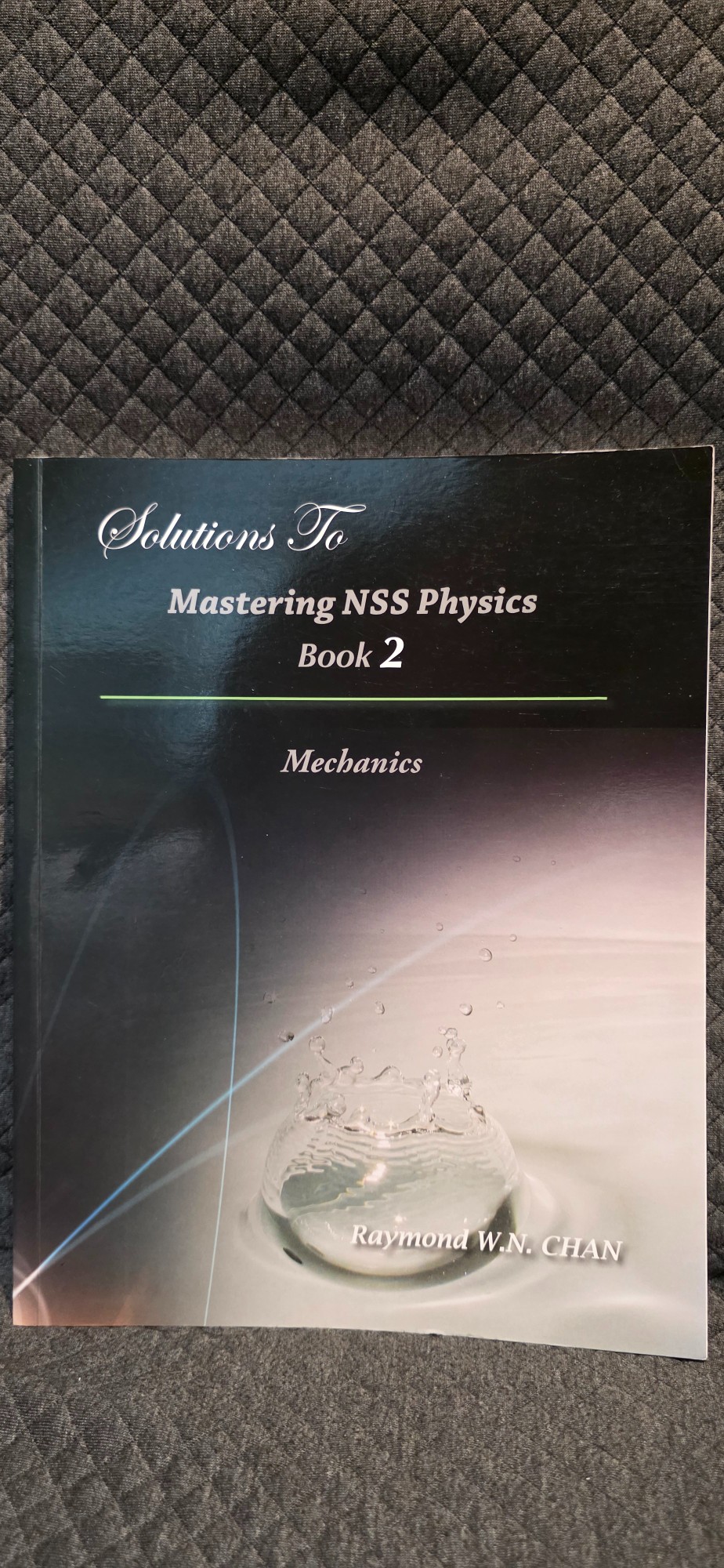 新高中物理科 (NSS Physics) Mastering Physics Book 2 應用力學