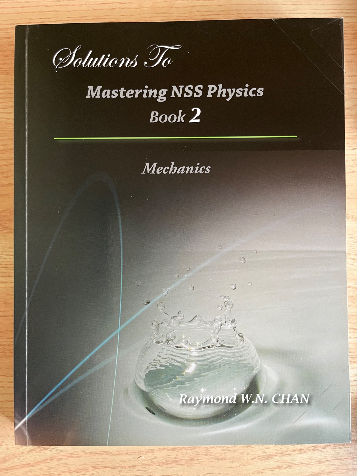 Mastering NSS Physics Book 2: Mechanics - 2