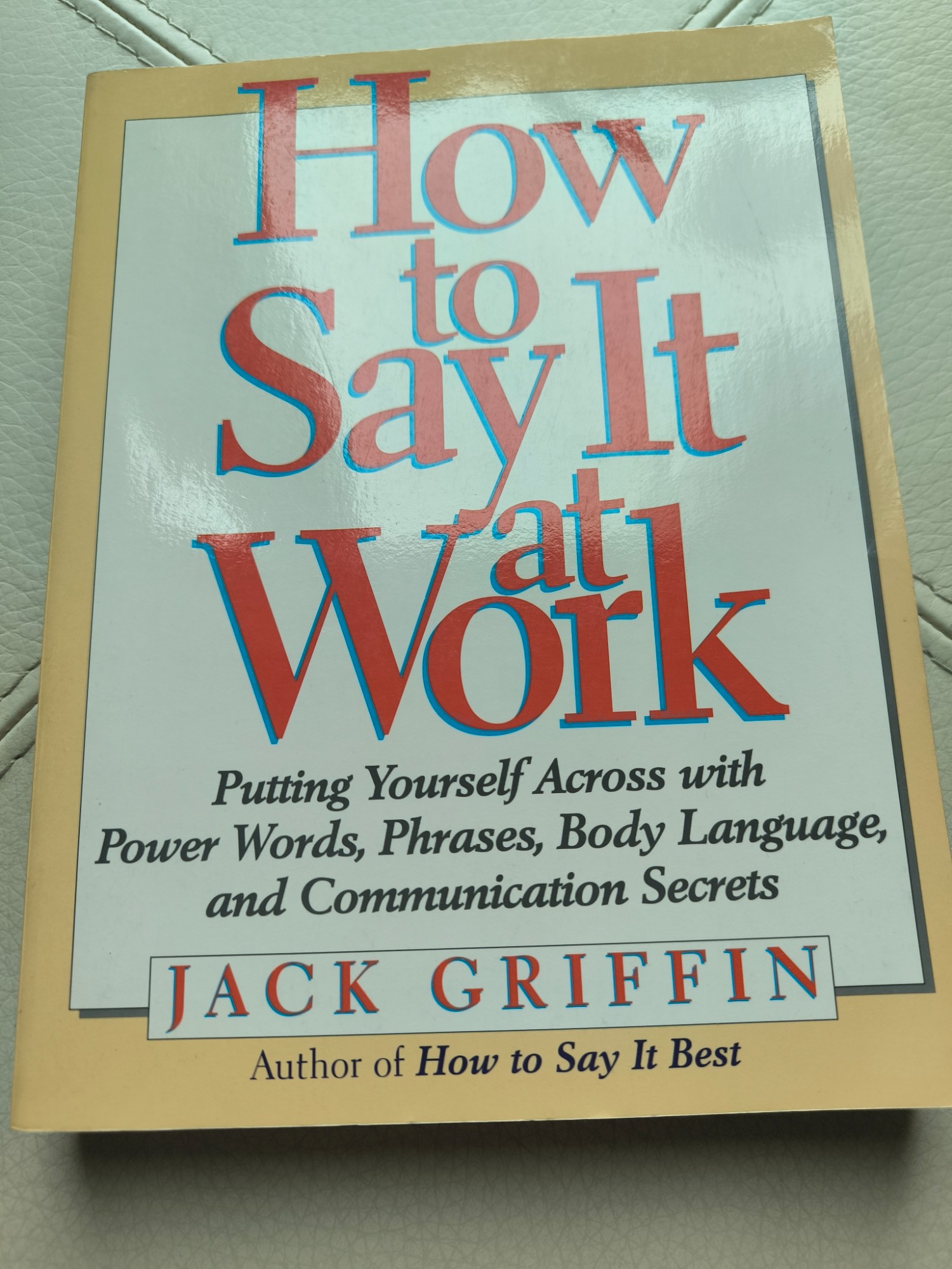How to Say It at Work