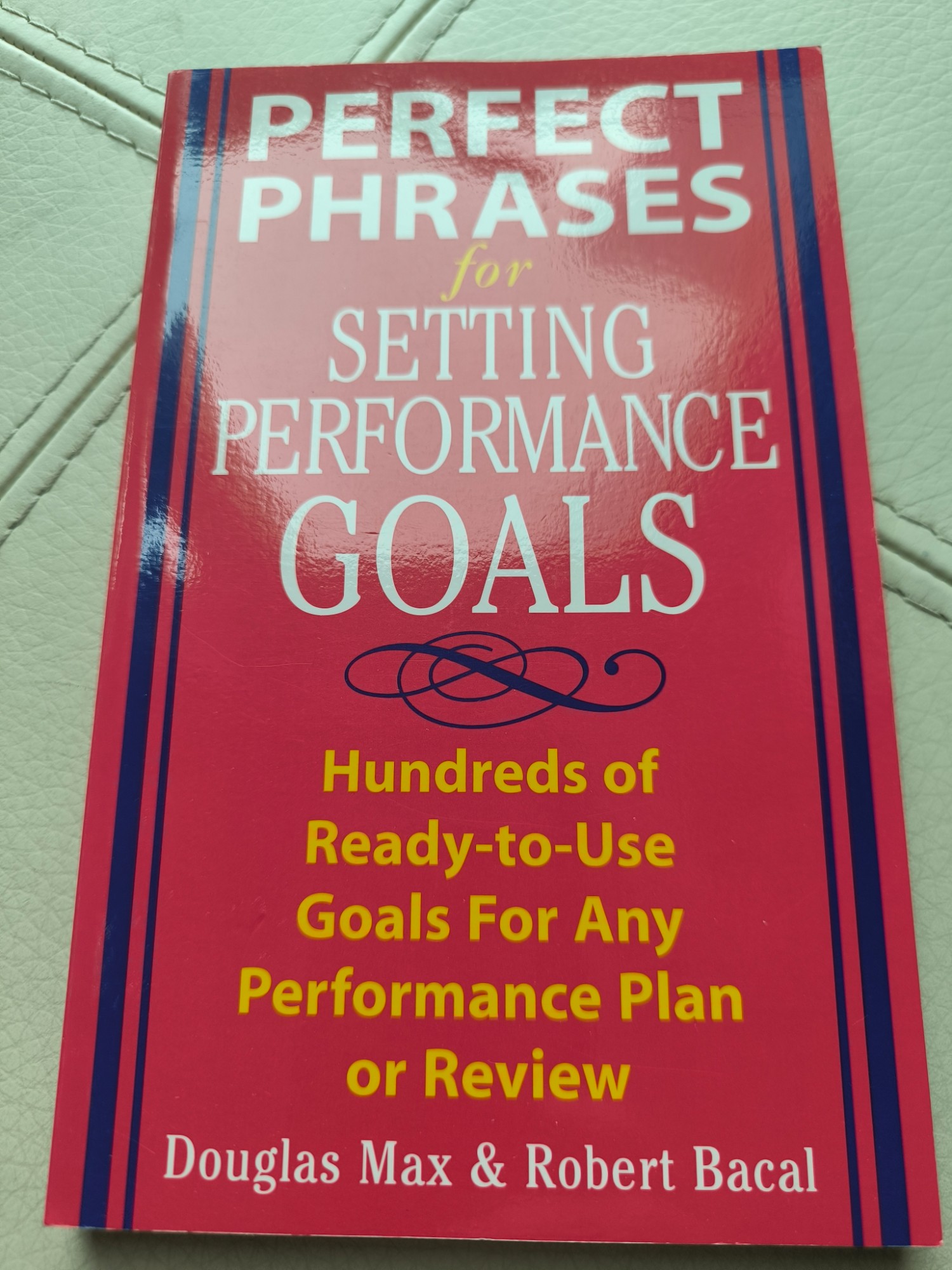 Perfect Phrases for Setting Performance Goals