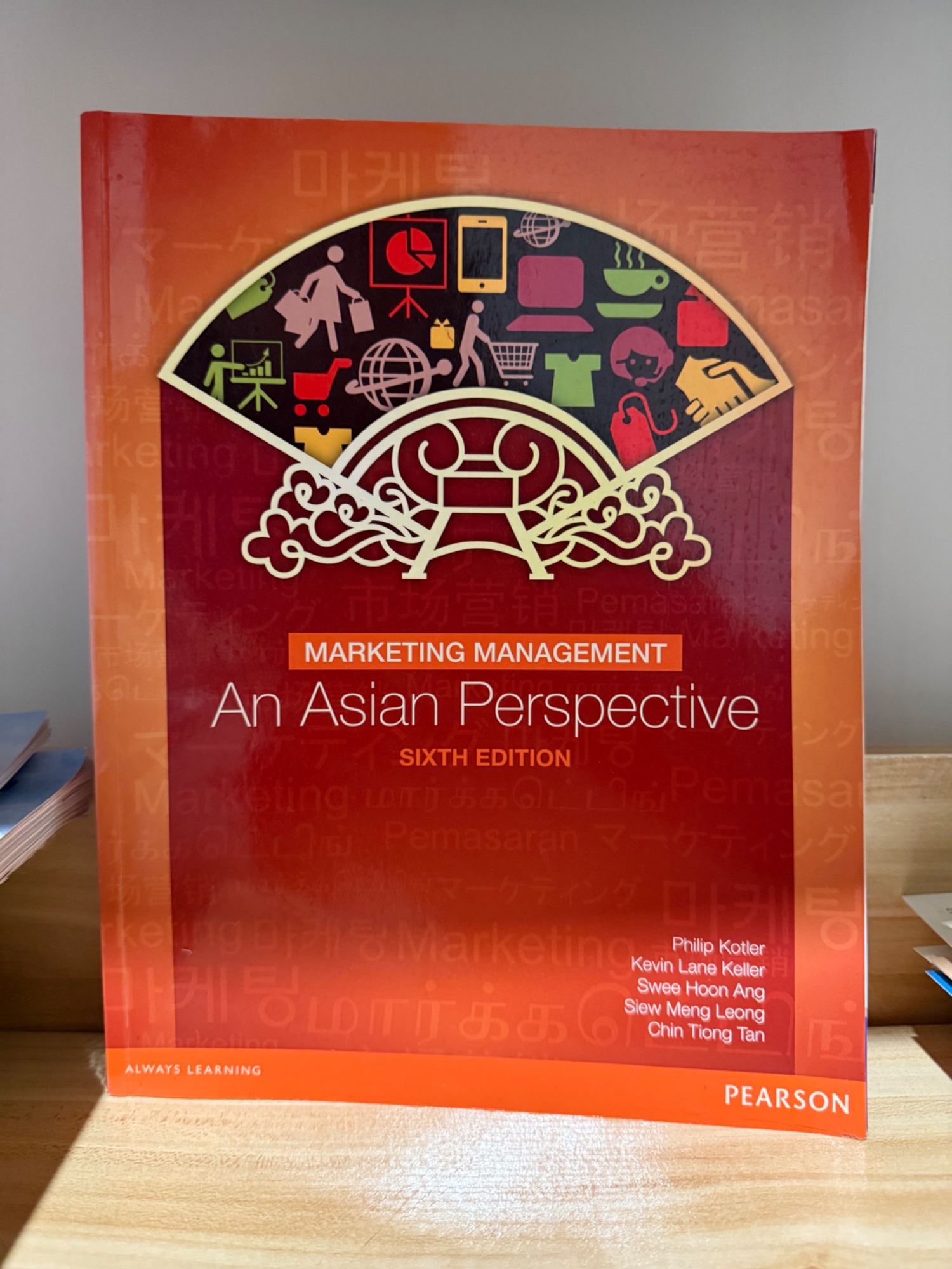 MARKETING MANAGEMENT An Asian Perspective SIXTH EDITION